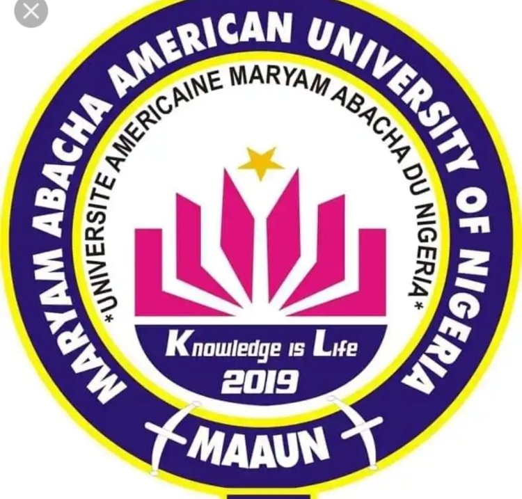 Maryam Abacha American University of Nigeria Releases notice on fresh students' registration procedure, 2022/2023