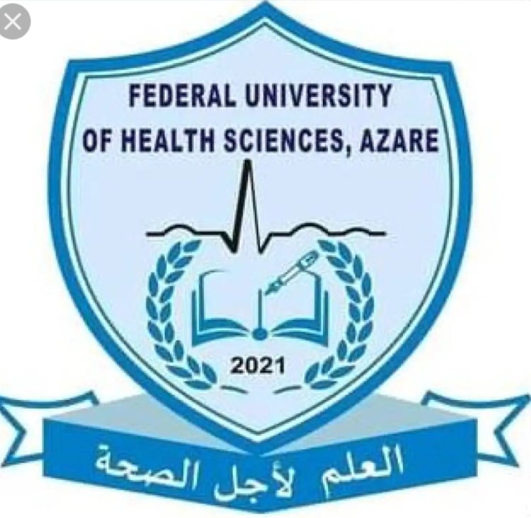 Federal University of Health Sciences, Azare admission list, 2022/2023 Is Out