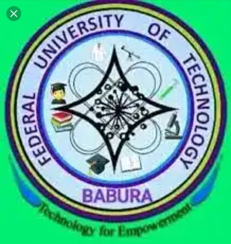 Federal University of Technology, Babura Announces Post-UTME registration, 2022/2023