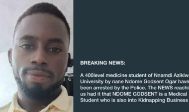 UNIZIK Med student Godsent Ogar nabbed after collecting N700k ransom for kidnapping fellow student