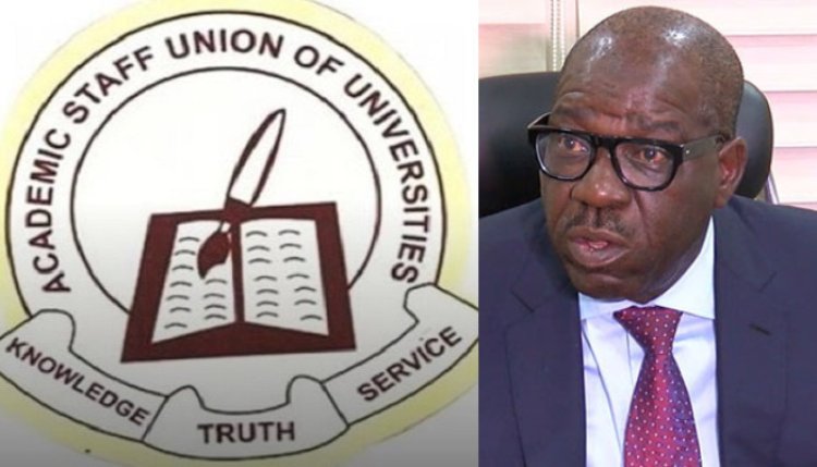Edo State Governor Godwin Obaseki Lifts Ban on ASUU, NASU