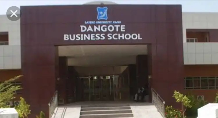 BUK Dangote Business School Releases Admission Form For 2022/2023