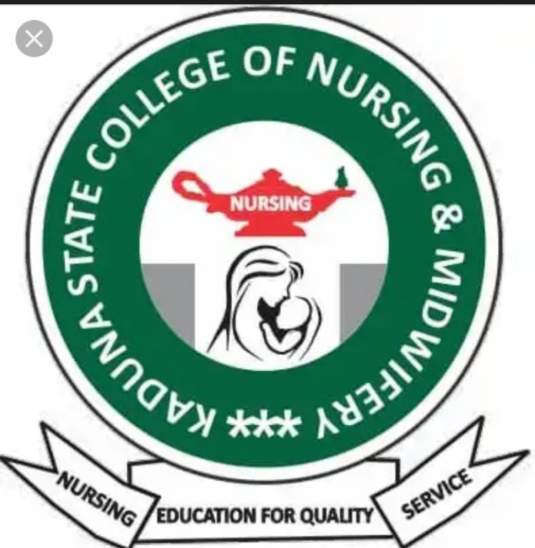Kaduna State College of Nursing & Midwifery Basic Midwifery releases Admission form, 2023/2024