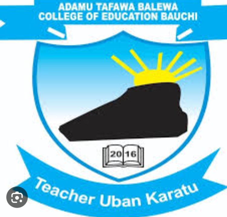 Adamu Tafawa Balewa College of Education releases urgent notice to all students