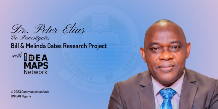 Dr. Elias To Represent UNILAG As Co-investigator on Bill and Melinda Gates Foundation Project