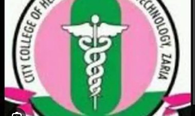 City College of Health Science and Technology, Zaria announces matriculation ceremony for 2022/2023 session