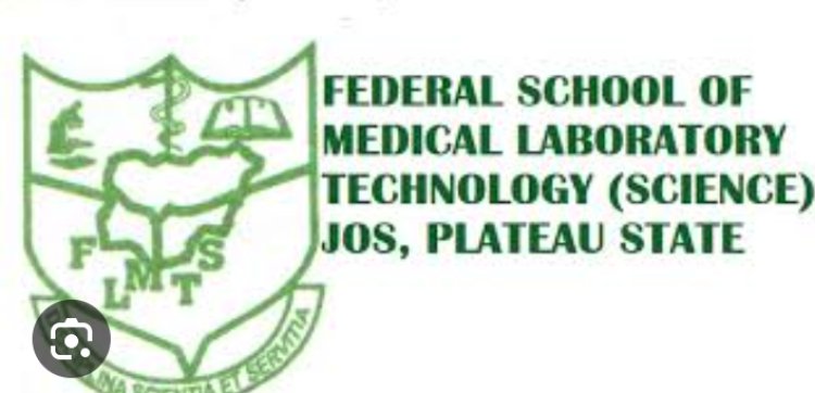 Federal School of Medical Laboratory Science releases MLT Admission form, 2023/2024