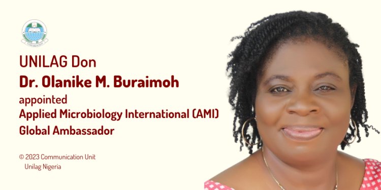 UNILAG DON,  Dr.  Olanike Maria Buraimoh, Appointed Applied Microbiology International (AMI) Global Ambassador