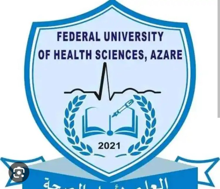 Federal University of Health Sciences Azare clarification on payment of 2nd semester students' charges