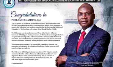 Prof. Tahir Mamman Appointed Honourable Minister of Education: UNIMAID Alumni Association Celebrates