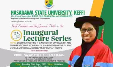 35th Inaugural Lecture at NSUK: Professor Saadatu Hassan Liman to Speak on Women's Rights in Islamic Studies