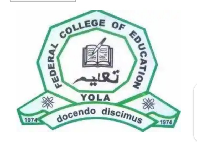 Federal College of Education Yola Cut Off Marks 2023/2024 For All Courses