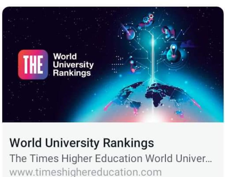 Covenant, UI, FUTA Emerge Top Universities Accordingly To Times Higher Education’s 2024 Rating