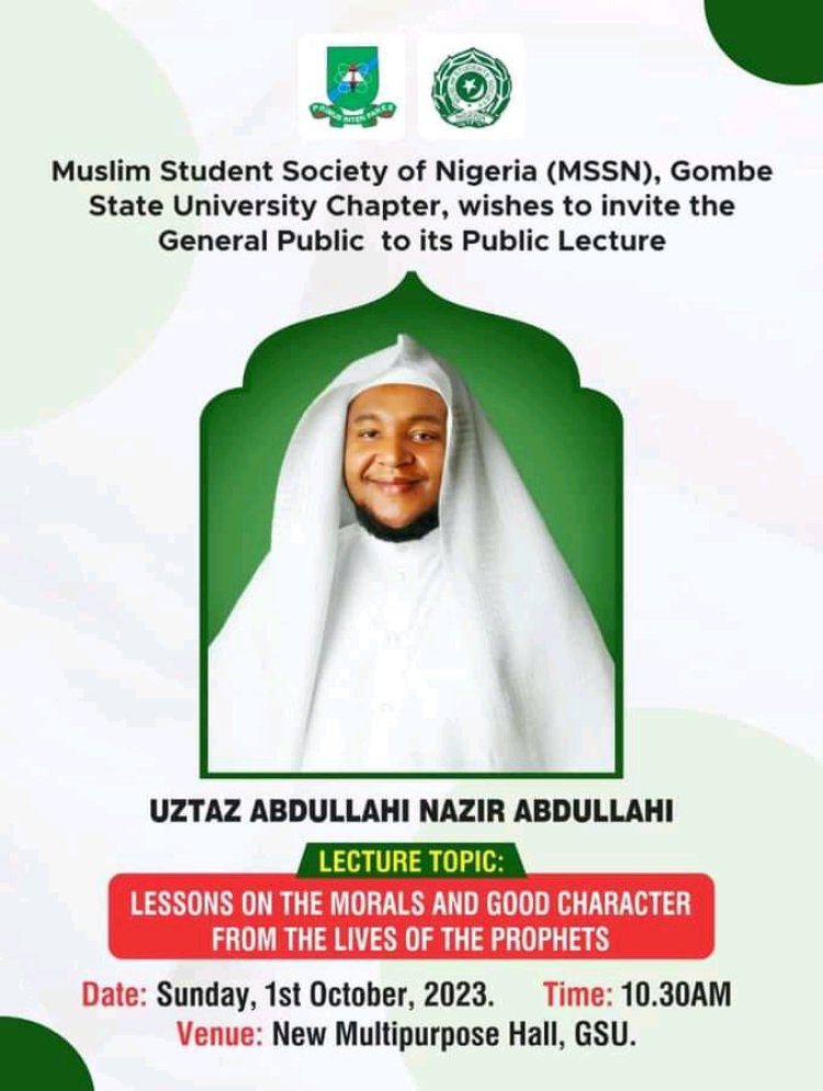 MSSN GOMSU Chapter Invitation to a Public Lecture on Moral and Good Character