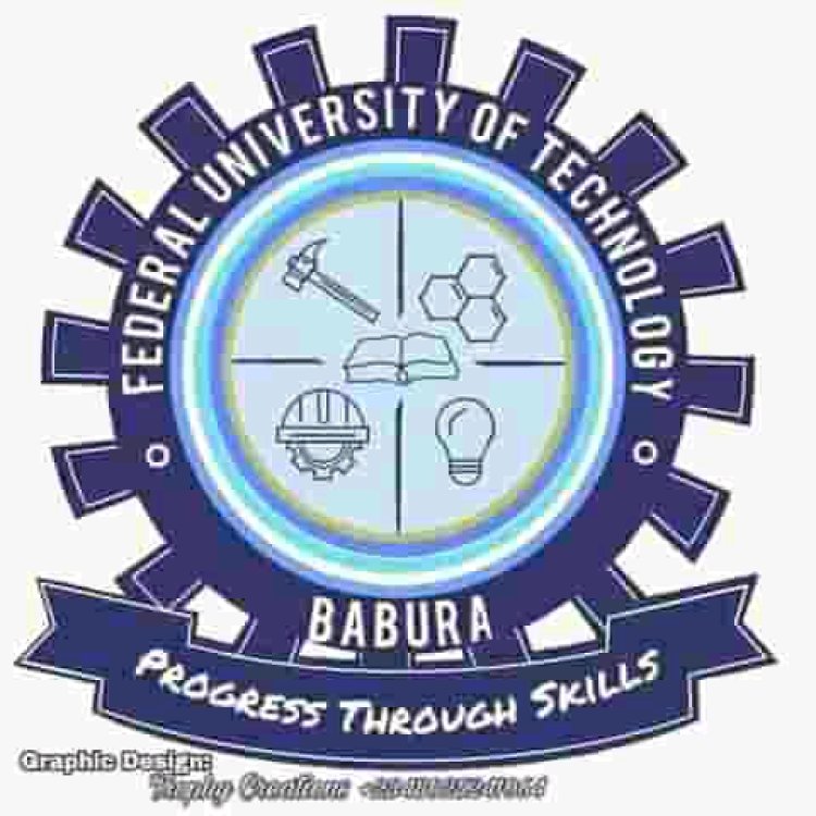 Federal University of Technology, Babura Announces Release of First Semester Results