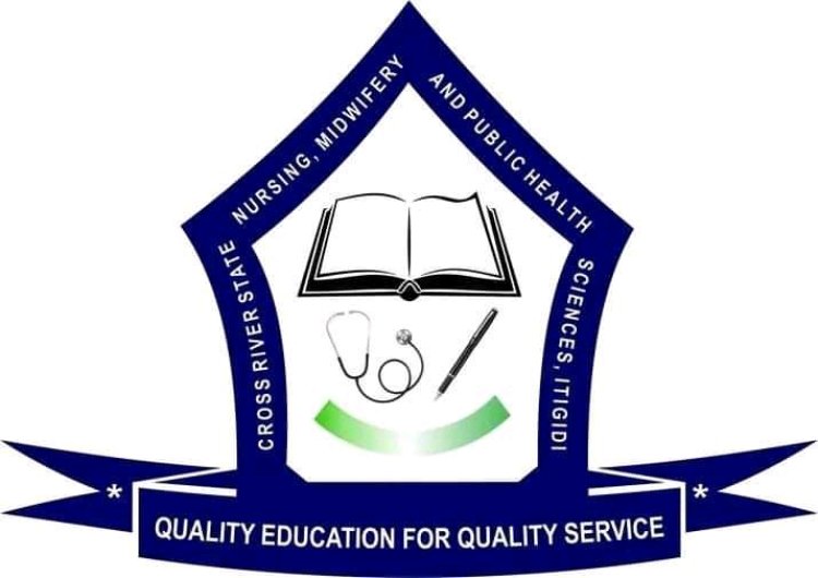 Cross River College of Nursing Sciences announces screening of Nursing candidates for 2023/2024 session