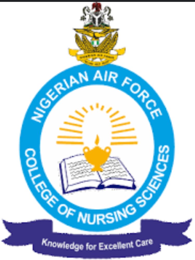 Nigeria Air Force College of Nursing Sciences Commences Sales of Post UTME Form