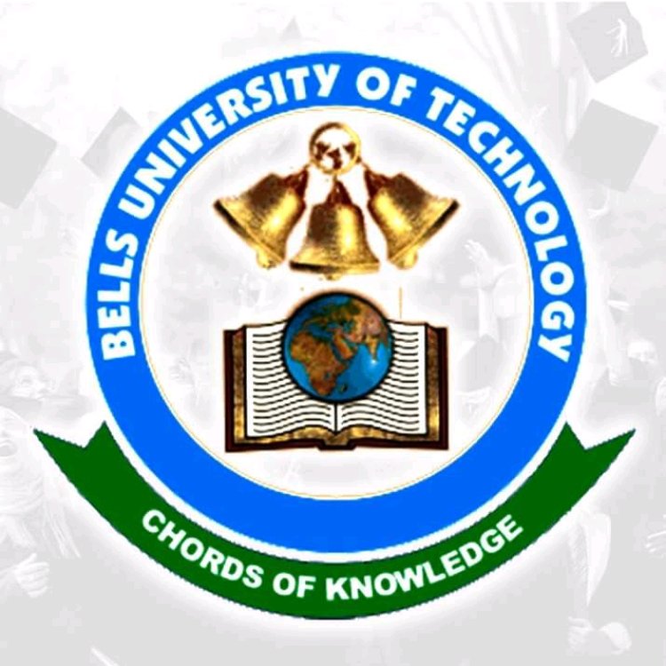 Bells University of Technology Issues Urgent Notice to Fresh Students on Resumption for 2023/2024 Session