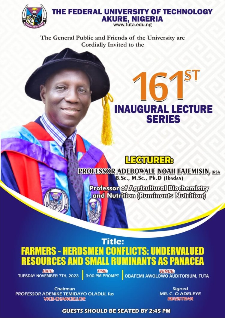FUTA Invites Public to 161st Inaugural Lecture on Farmers-Herdsmen Conflicts