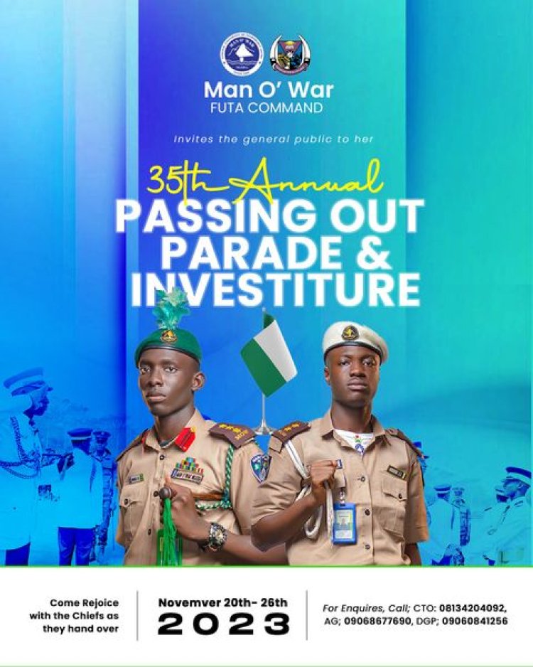 Man O' War Nigeria FUTA Command Announces Annual Passing-Out-Parade and Investiture Ceremony for 2022/2023 Regime