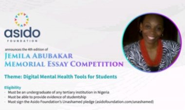 Jemila Abubakar Memorial Essay Competition for students in Nigerian tertiary institutions, 2024