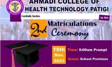 Ahmadi College of Health Technology, Patigi announces 2nd Matriculation Ceremony