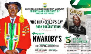 CHUKWUEMEKA ODUMEGWU OJUKWU UNIVERSITY ANNOUNCES VICE CHANCELLOR'S DAY AND BOOK PRESENTATION IN HONOR OF PROFESSOR GREG NWAKOBY
