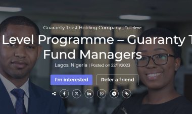 Join the Entry Level Programme at Guaranty Trust Fund Managers – Start Your Finance Career