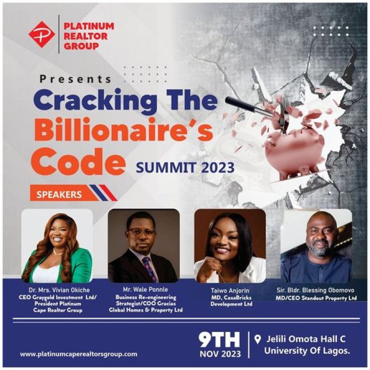 Platinum Cape Realtors Set to Host Grand Summit - 'Cracking the Billionaire Code' at the University of Lagos