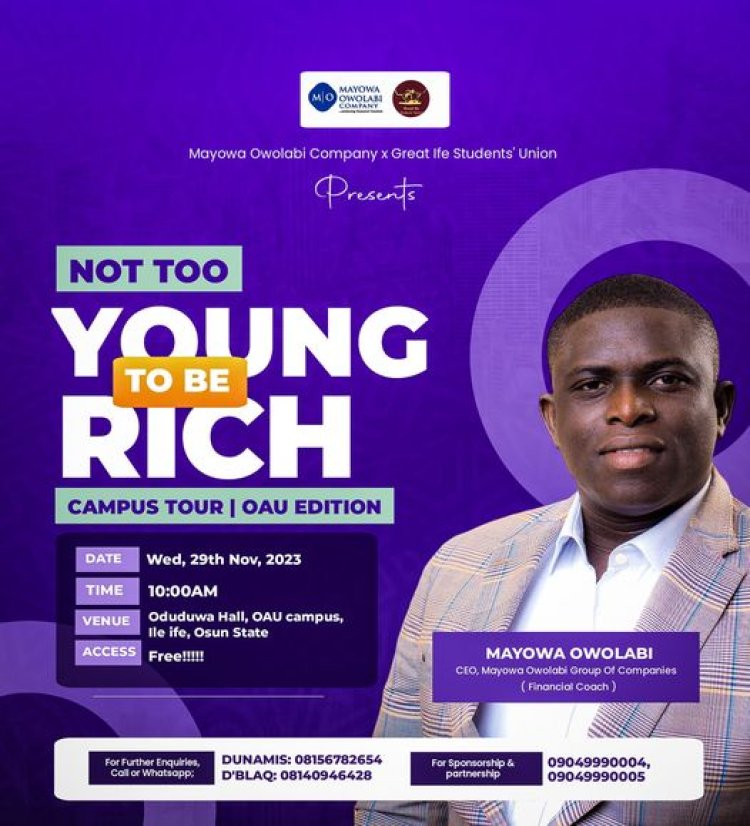 OAU Gears Up for Financial Empowerment: "Not Too Young to Be Rich" Youth Tour Coming Soon