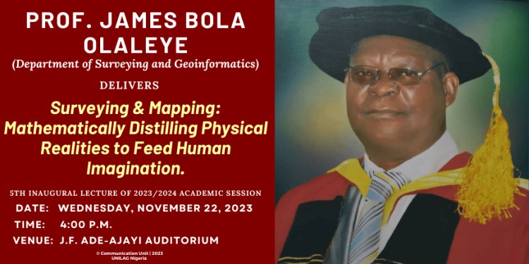 Professor James Bola Olaleye to Deliver Inaugural Lecture at the University of Lagos