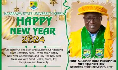 Nasarawa State University Keffi extends Warm New Year Wishes