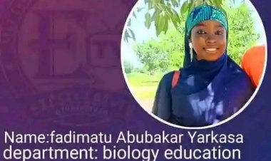 MAUTECH Mourns the Passing of Fadimatu Abubakar Yarkasa, Level 300 Biology Education Student