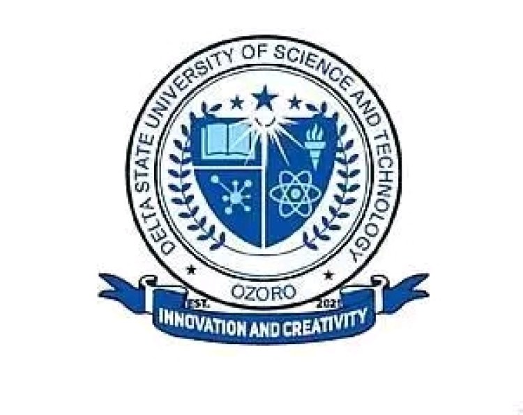 Delta State University of Science and Technology Issues Urgent Notice on Payment of School Fees