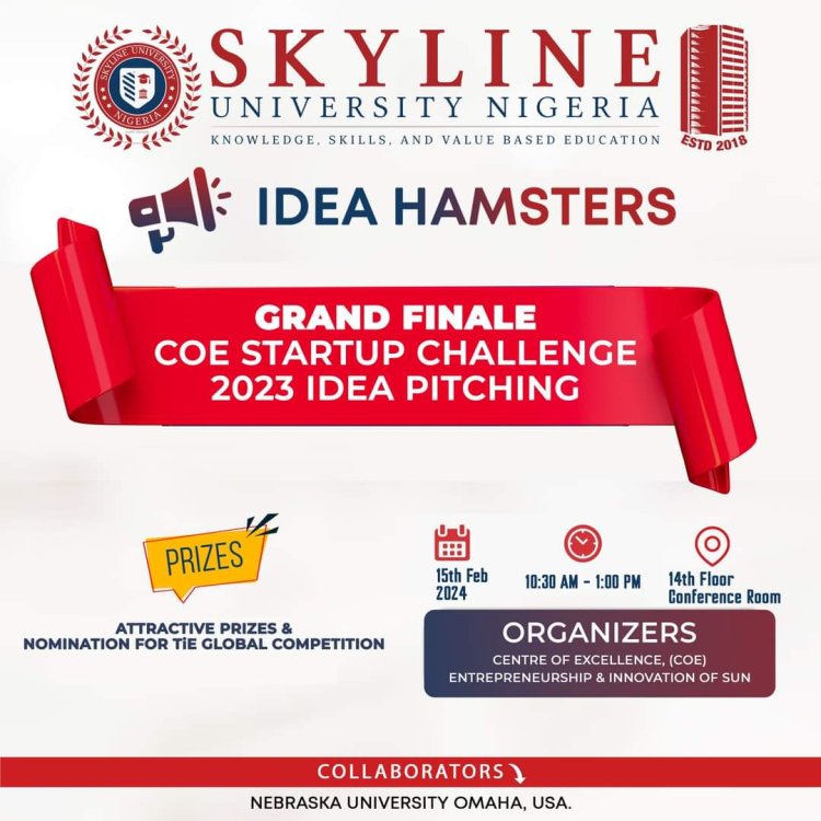 Skyline University Nigeria to Host Grand Finale of COE Startup Challenge