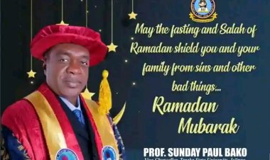 Taraba State University VC Sends Warm Ramadan Wishes to Students and Nigerians