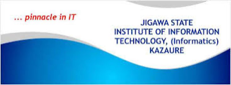 Jigawa Institute of Information Tech, Kazaure Releases Admission Form 2024