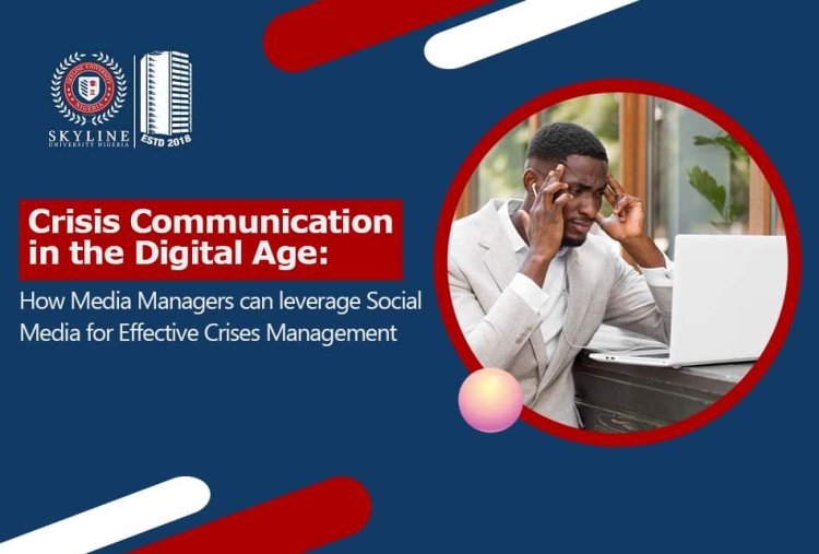 Skyline University Nigeria Explores Revolutionized Crisis Communication in the Digital Age