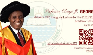 Professor Olusoji J. George to Deliver Thirteenth Inaugural Lecture at UNILAG