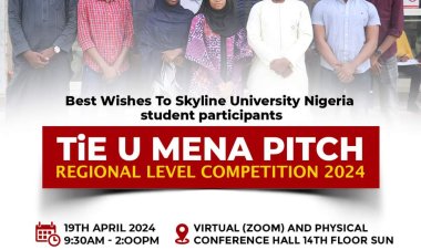 Skyline University Nigeria Students Encouraged to Participate in TiE Dubai MENA Startup Competition 2024