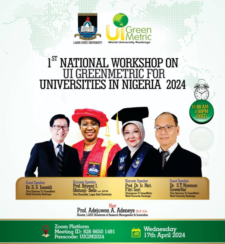 Lagos State University to Host 1st National Workshop on UI GreenMetric for Universities in Nigeria