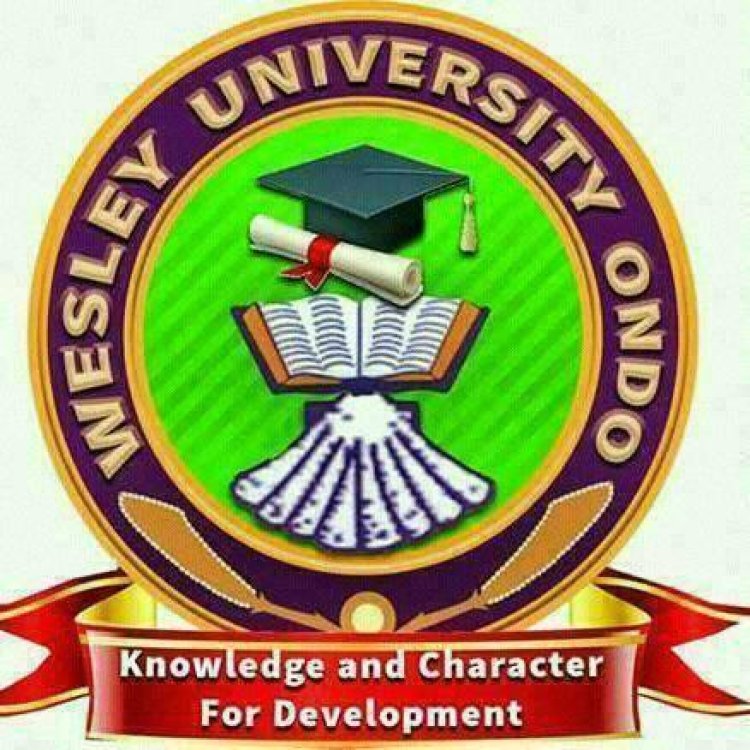 Wesley University Ondo Dismisses Claims of 24-month Salary Arrears and Mismanagement