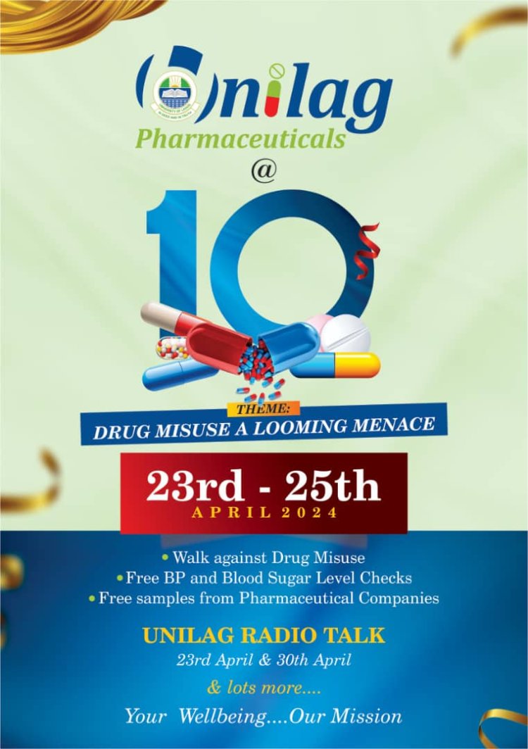 UNILAG Pharmaceuticals Ltd. Marks 10th Anniversary with Events Focused on Drug Misuse Awareness