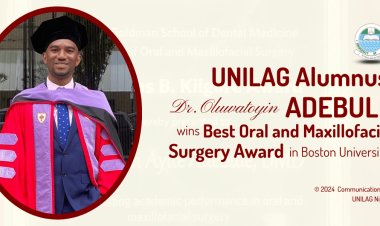 UNILAG Alumnus Dr. Oluwatoyin Ayite Adebule Wins Prestigious Oral and Maxillofacial Surgery Award at Boston University