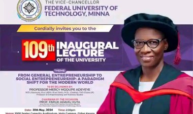 Federal University of Technology, Minna Announces 109th Inaugural Lecture