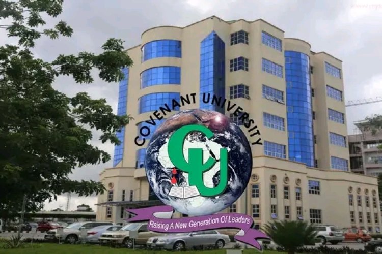 Covenant University Postgraduate Admission for 2024/2025 Session ...