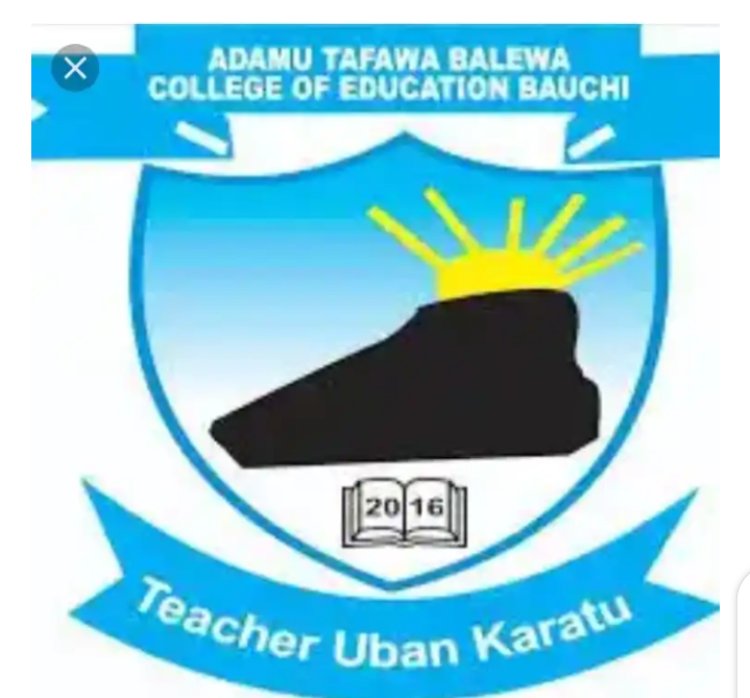 UPDATED: 2024 General Admission Requirements for Adamu Tafawa Balewa COE