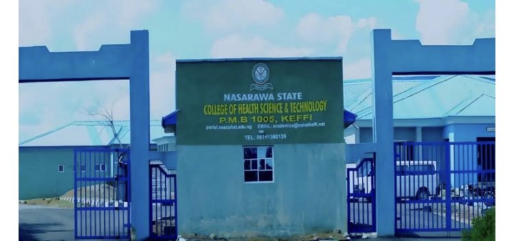 Nasarawa College of Health Sciences and Technology Admission Form 2024/2025 academic session