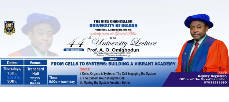 University of Ibadan Hosts 44th University Lecture: Emphasizes Role as Driver of Innovation