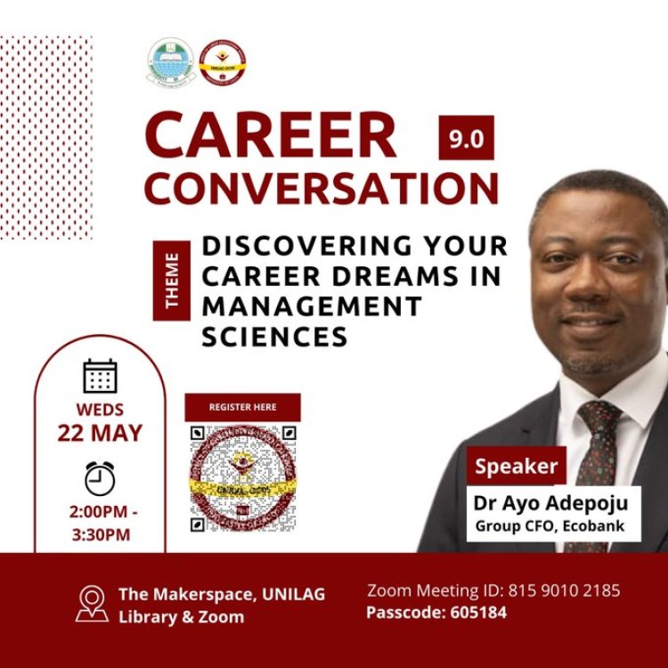 UNILAG: Career Conversation 9.0 Set to Empower Future Management Consultants